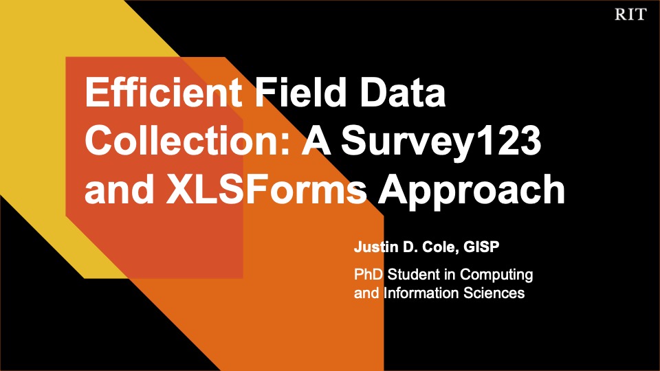 Justin's GIS Blog - Efficient Field Data Collection: A Survey123 and XLSForms Approach